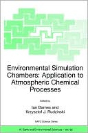 Environmental Simulation Chambers: Application to Atmospheric Chemical Processes