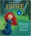 Magic in the Mist (Disney/Pixar Brave)