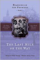 Standing on the Promises 3 - The Last Mile of the Way