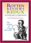 Rotten Reviews Redux: A Literary Companion