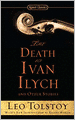 The Death of Ivan Ilych and Other Stories