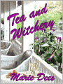 Tea and Witchery [Casadega Mystery Series, Book 1]