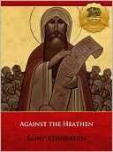 Against the Heathen - Nook Formatted [Illustrated]