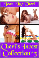 Cheri's Incest Collection #3