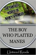 The Boy Who Plaited Manes