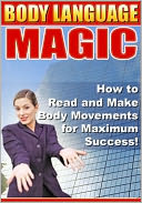 Body Language Magic: 