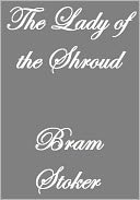THE LADY OF THE SHROUD