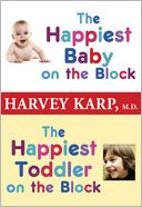 The Happiest Baby on the Block and The Happiest Toddler on the Block (2-Book Bundle)