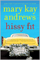 Hissy Fit