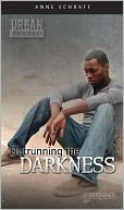 Outrunning the Darkness-Urban Underground