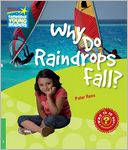Why Do Raindrops Fall? Level 3 Factbook