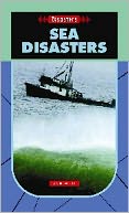 Sea Disasters- Disasters