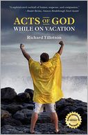 Acts of God While on Vacation