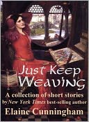 Just Keep Weaving