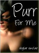 download Purr For Me book
