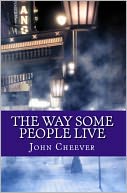 The Way Some People Live