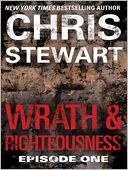 Wrath & Righteousness: Episode One