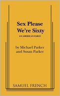 Sex Please We'Re Sixty