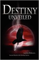 Destiny Unveiled