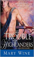 Trouble with Highlanders
