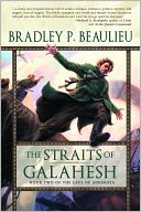The Straits of Galahesh: Book Two of The Lays of Anuskaya