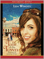 Talk of the Town: Daily, Texas Series, Book 1
