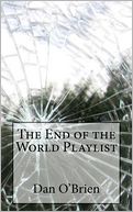 The End of the World Playlist