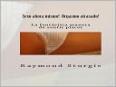 Sexo ahora mismo! Orgasmo atrasado! ( La fant&aacute;stica manera de sentir placer ) (Spanish Edition)
