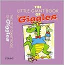 The Little Giant Book of Giggles