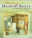 download Making Memory Boxes : 35 Beautiful Projects book