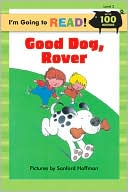 I'm Going to Read (Level 2): Good Dog, Rover
