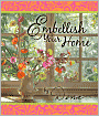 Embellish Your Home