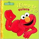 Elmo loves you