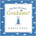 The Sky's the Limit, Graduate! by Nelson, Thomas, Inc.: Product Image