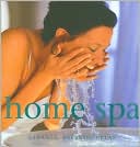 Home Spa: Cleanse, Refresh, Relax