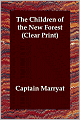 The Children Of The New Forest (Clear Print)