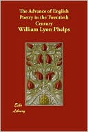 The Advance Of English Poetry In The Twentieth Century