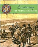 Exploring the Pacific Northwest