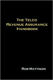 The Telco Revenue Assurance Handbook