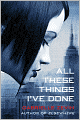 All These Things I've Done