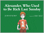 Alexander, Who Used to Be Rich Last Sunday