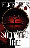 The Sheltering Tree: A John Logan Thriller