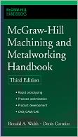 download McGraw-Hill Machining and Metalworking Handbook book