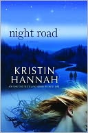 Night Road by Kristin Hannah: NOOK Book Cover