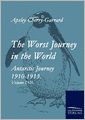 The Worst Journey in the World