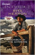 Cowboy in the Extreme (Harlequin Intrigue Series #1329)