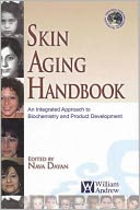 download Skin Aging Handbook : An Integrated Approach to Biochemistry and Product Development book