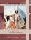 Vision for Mission: Nurturing an Apostolic Heart