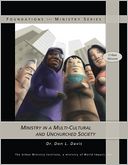 Ministry in a Multi-Cultural and Unchurched Society
