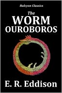 The Worm Ouroboros by E.R. Eddison